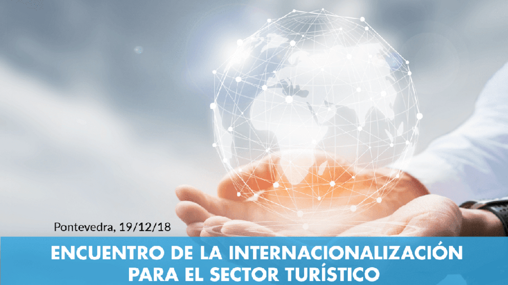 Pontevedra acoge una jornada centrada en la internacionalizaci&oacute;n del sector tur&iacute;stico gallego.