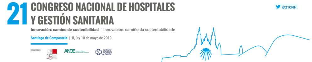 El 21 Congreso Nacional de Hospitales y Gesti&oacute;n Sanitaria, que celebramos del 8 al 10 mayo de 2019 en Santiago de Compostela