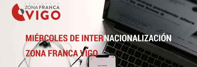 Zona Franca adapta al entorno digital sus mi&eacute;rcoles de internacionalizaci&oacute;n.