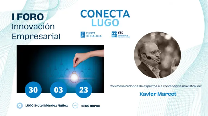 El I Foro de Innovaci&oacute;n Empresarial tendr&aacute; lugar el 30 de marzo en Lugo.