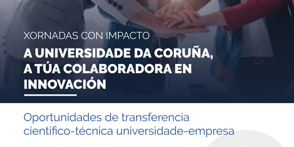 Jornada en el Pol&iacute;gono de Carballo sobre instrumentos de transferencia de conocimiento y tecnolog&iacute;a de la UDC.