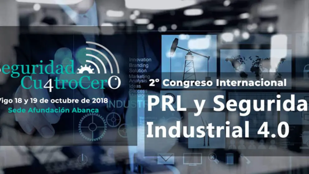 2&ordm; Congreso de PRL y Seguridad Industrial 4.0.