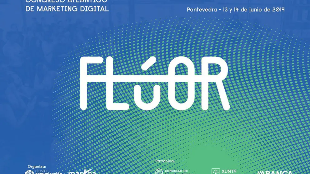 El &ldquo;1&ordm; Congreso Atl&aacute;ntico de Marketing Digital Fl&uacute;or&rdquo; se celebra en junio en Pontevedra.