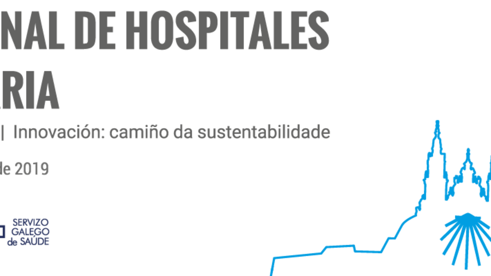 El 21 Congreso Nacional de Hospitales y Gesti&oacute;n Sanitaria, que celebramos del 8 al 10 mayo de 2019 en Santiago de Compostela