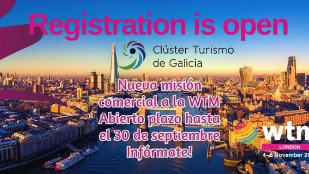 El Cl&uacute;ster Turismo de Galicia prepara una misi&oacute;n a WTM London.