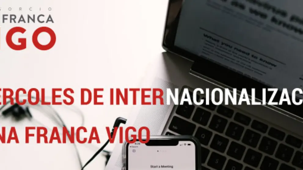 Zona Franca adapta al entorno digital sus mi&eacute;rcoles de internacionalizaci&oacute;n.