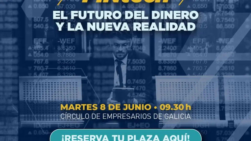 La 3&ordf; edici&oacute;n de la jornada sobre fintech se celebrar&aacute; en C&iacute;rculo el 8 de junio.