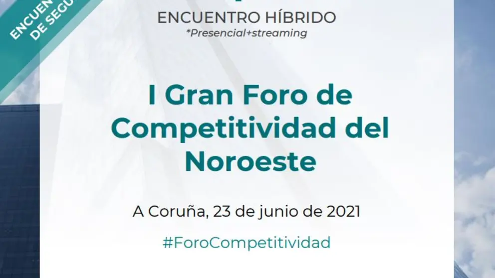 APD organiza el I Gran Foro de Competitividad del Noroeste.
