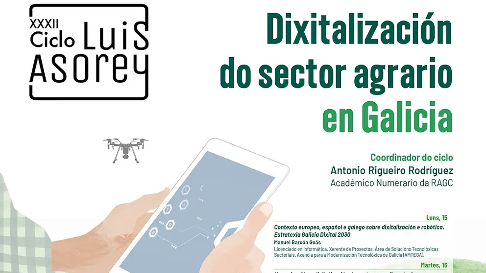 Parte do cartel do XXIV Ciclo Luis Asorey dedicado &aacute; "Dixitalizaci&oacute;n do sector agrario en Galicia".