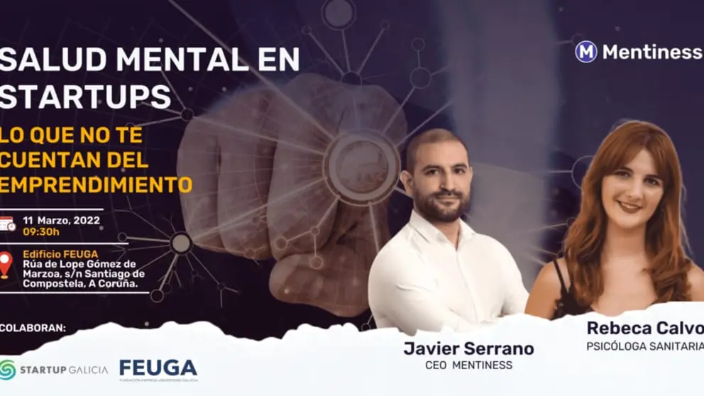 Jornada sobre &ldquo;La salud mental en las startups, lo que no te cuentan del 
emprendimiento&rdquo;.
