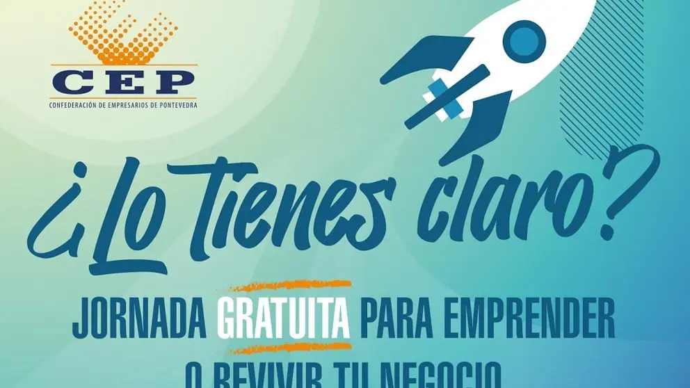 La CEP y el Concello de Vigo organizan la jornada de emprendimiento "&iquest;Lo tienes claro?".