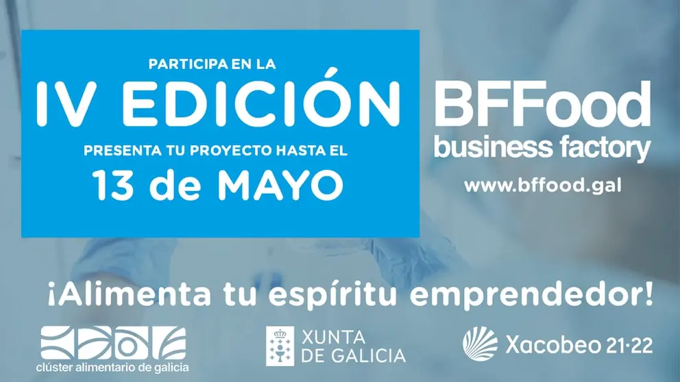 Convocatoria de la IV edici&oacute;n de la Business Factory Food.
