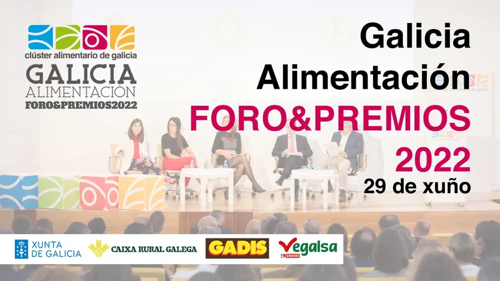El Foro & Premios Galicia Alimentaci&oacute;n tendr&aacute; lugar en Santiago el 29 de junio.