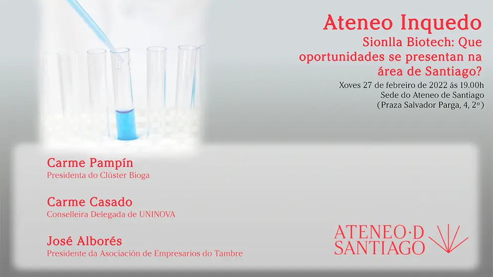 Charla &ldquo;Sionlla Biotech. Que oportunidades se presentan na &aacute;rea de Santiago?&rdquo;.
