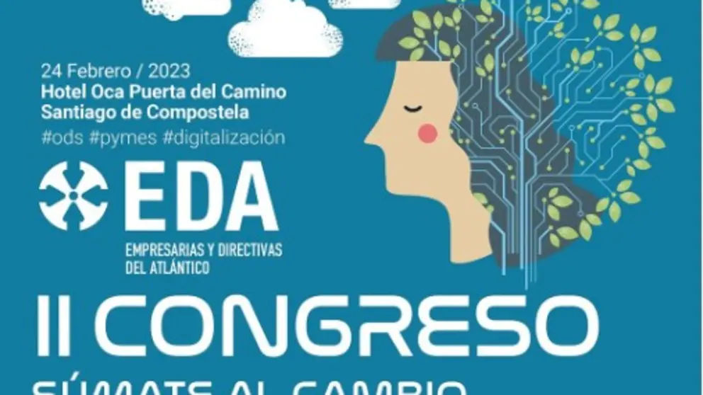 El II Congreso EDA "S&uacute;mate al Cambio Sostenible" tendr&aacute; lugar en Santiago.