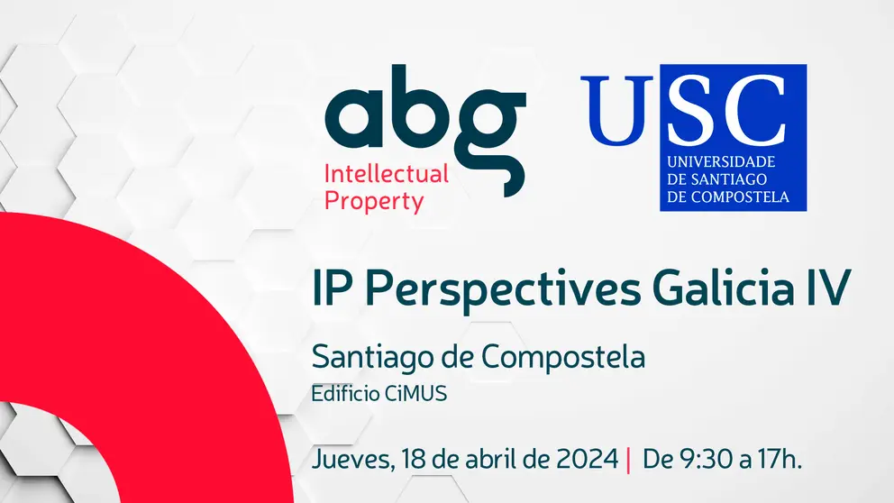 El seminario IP Perspectives Galicia se celebrar&aacute; en Santiago el 18 de abril.